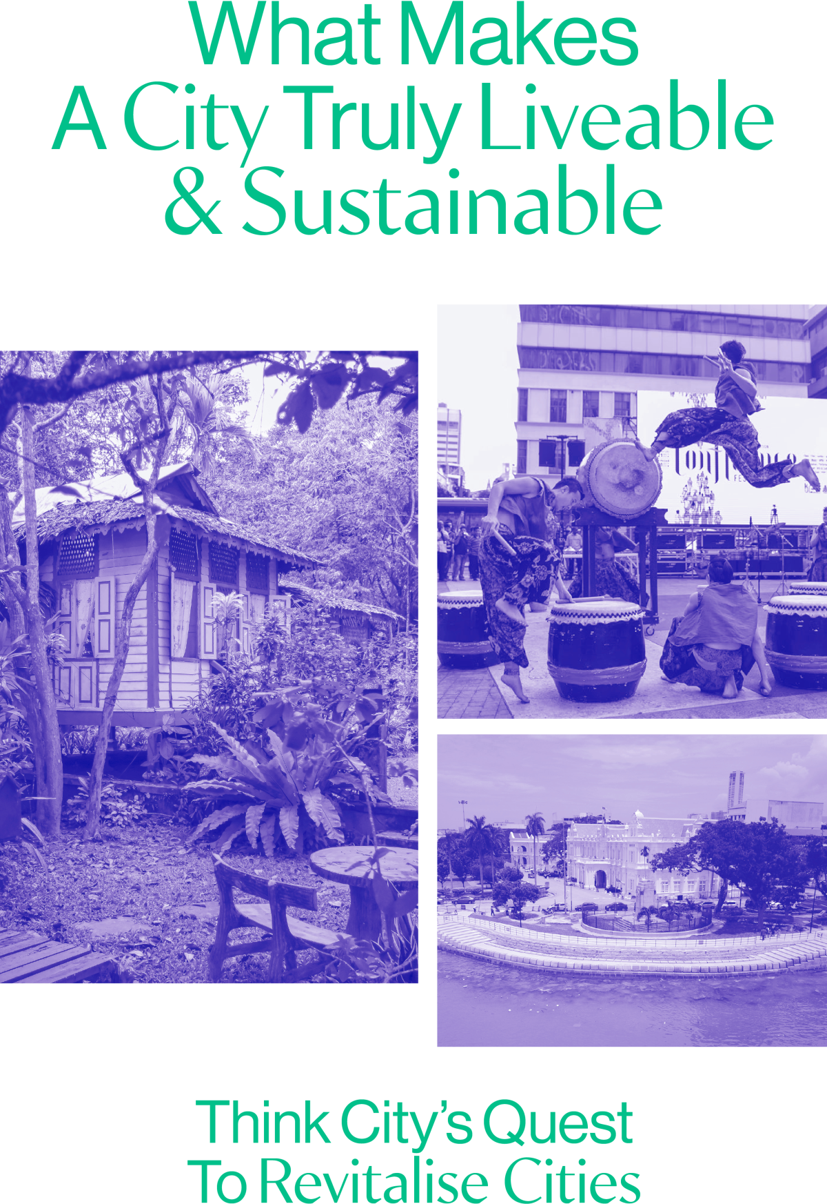 Clockwise L-R: SukaSuka Lake Retreat, Lenggong, Perak - an attraction as part of the Northern Peninsular Malaysia Archaeotourism Network; Confluence Festival at Medan Pasar, Kuala Lumpur; The Penang Island Northern Seawall Restoration - now known as the Penang Esplanade